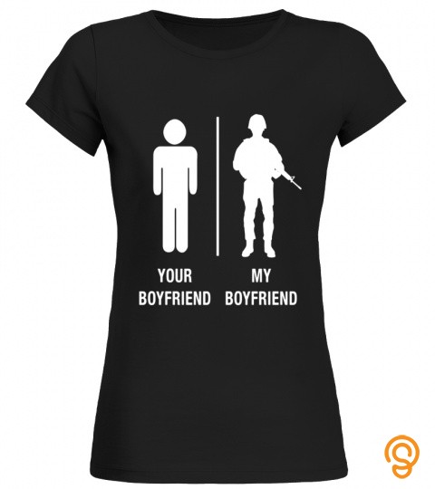 Soldier Boyfriend Military Novelty T Shirt