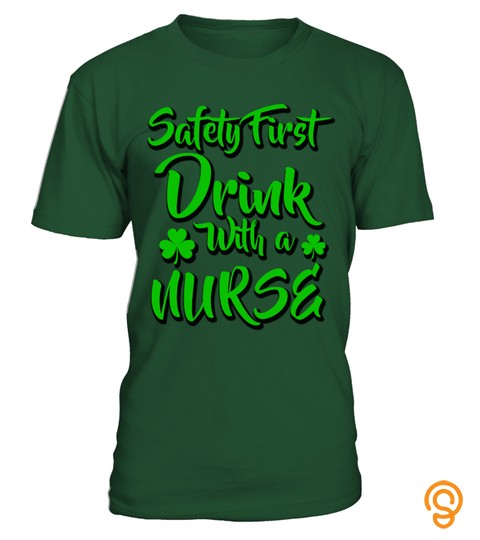 Safety First Drink With a NURSE