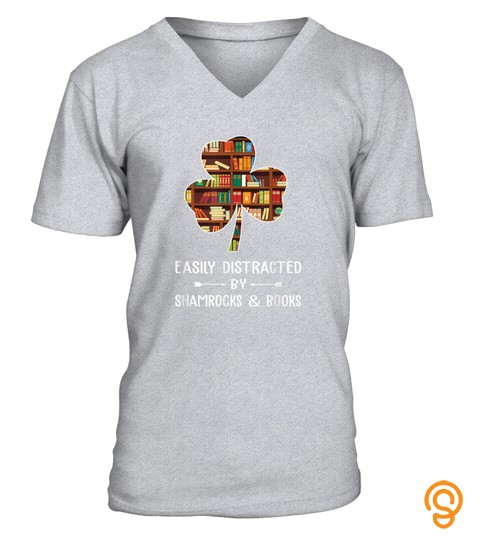 Easily Distracted By Shamrock And Books Nerds Funny Gift T Shirt