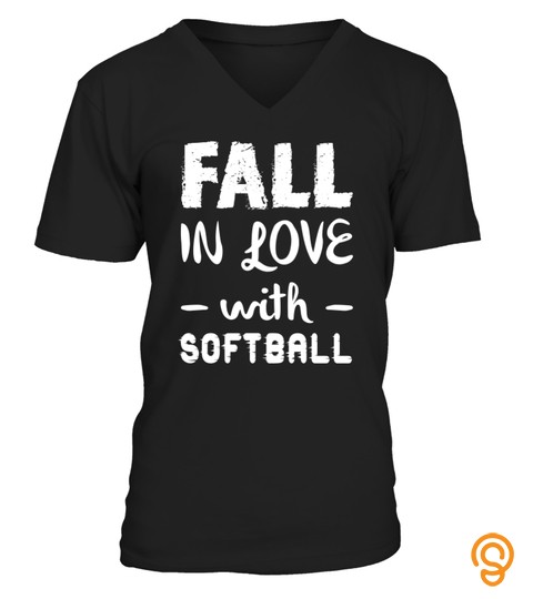 Fall In Love With Softball