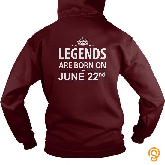 Tailored Birthday June 22 copy legends are born in TShirt Hoodie Shirt VNeck Shirt Sweat Shirt for womens and Men ,birthday, queens Birthday June 22 copy I LOVE MY HUSBAND ,WIFE T Shirts Quotes