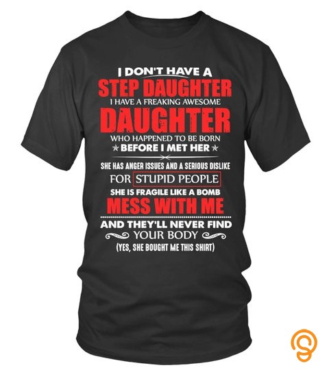 I don’t have a step daughter