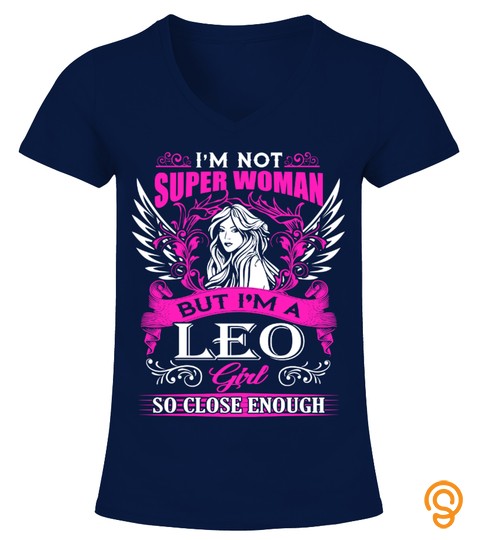 Im A Leo Girl Not Super Woman