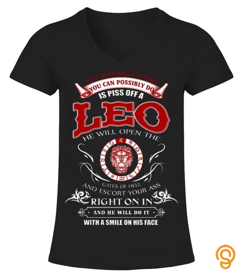 Don't Piss A Leo T Shirt