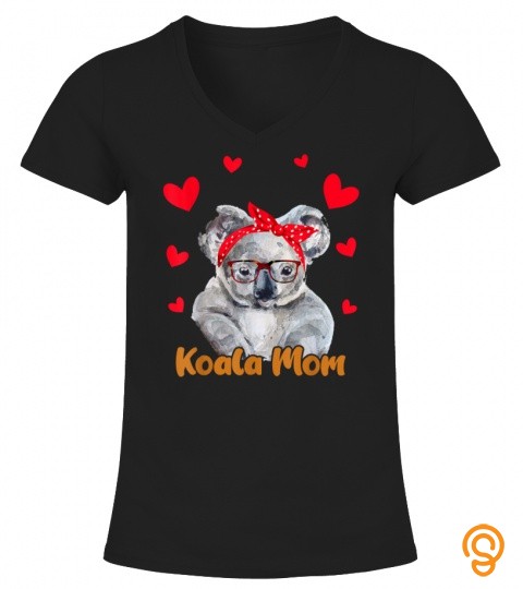 Koala Mom Valentines Day Koala Lover Mother Day Gift Women T Shirt