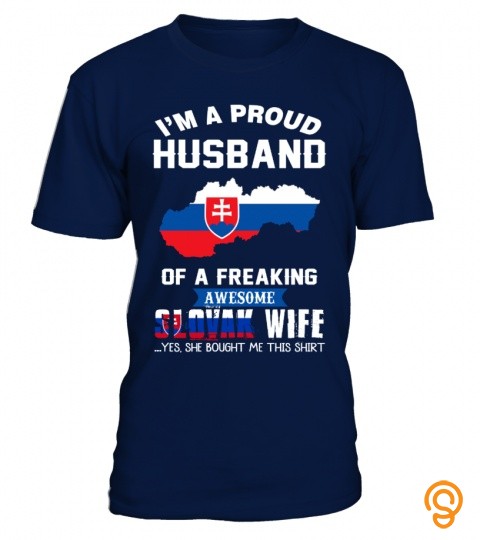 I'm a proud husband of a freaking awesome Slovak wife
