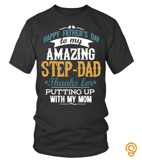 Happy Fathers Day Amazing Step Dad