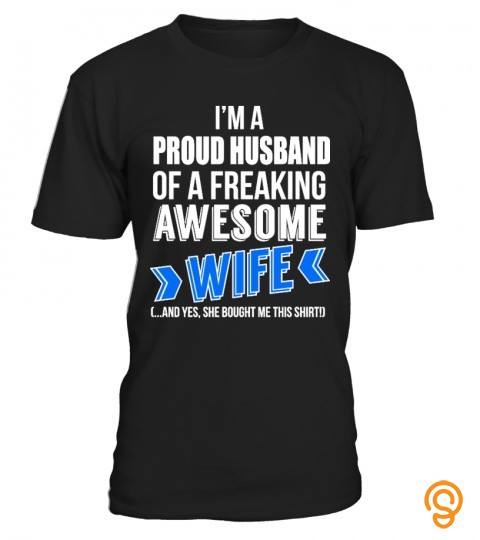 FUNNY SHIRT FOR YOUR HUSBAND
