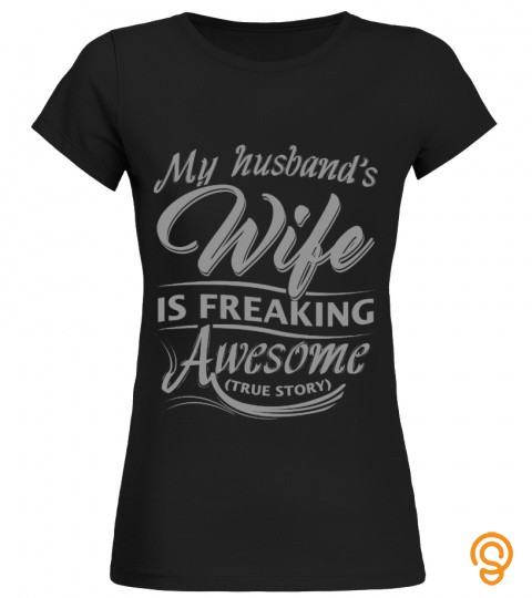 My husband's wife is freaking awesome (true story)