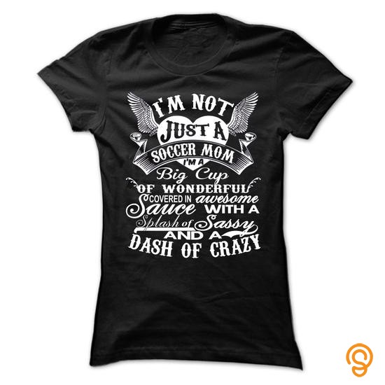 Detailed IM NOT JUST A SOCCER MOM T Shirts Gift