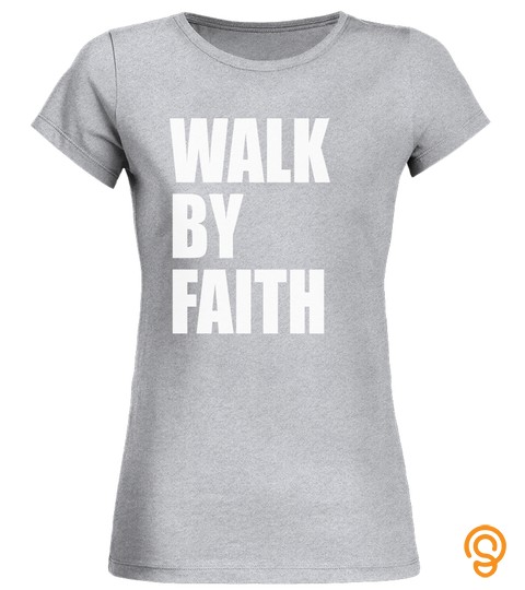 Walk By Faith2 Christian God Gift