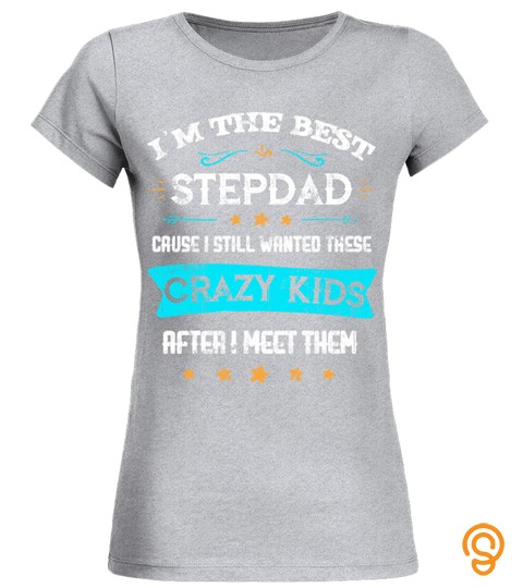 Mens Best Stepdad Bonus Daddy Father's Day Gift for Step Father T Shirt T Shirt