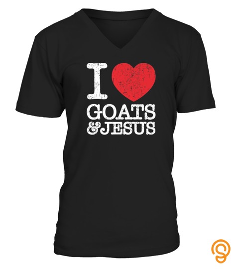 I Love Goats  Jesus Vintage Christian Lover Tshirt   Hoodie   Mug (Full Size And Color)