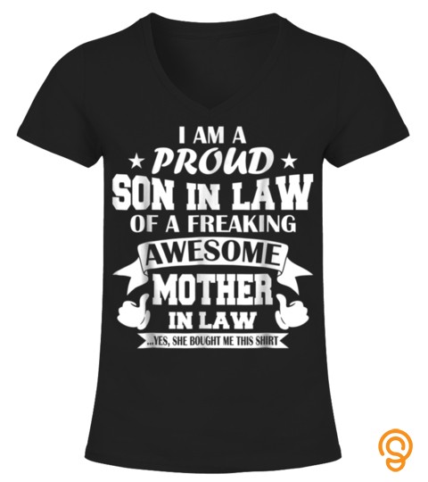 Trend Shirt I'm A Proud Son In Law Of A Freaking Awesome Mother In Law718