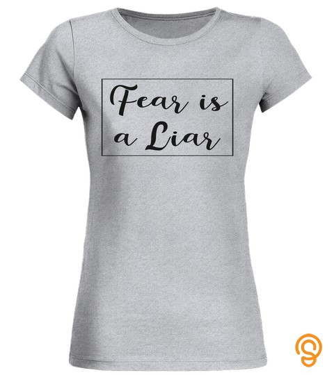 fear is a liar Christian God gift