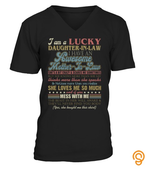 I Am A Lucky Daughter In Law I Have An Awesome Mother In Law Shirt