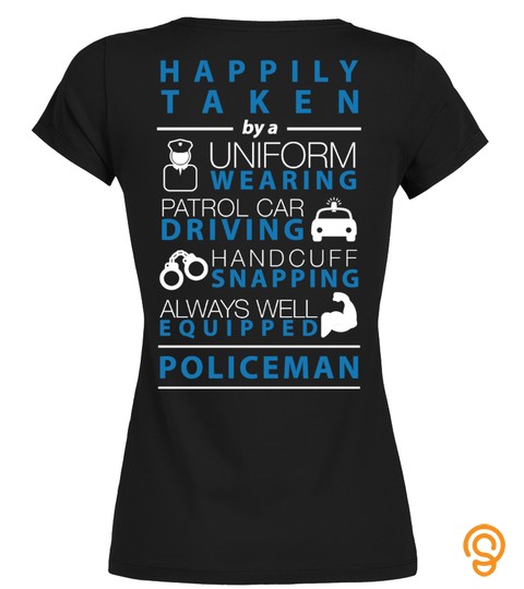 Happily Taken By A Policeman