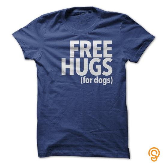 Casual Free Hugs for Dogs Tee Shirts Review