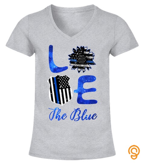 Love The Blue T Shirt, Thin Blue Line Sunflower, Police's Wife, Blue Lives Matter, Support Police Officers, Back The Blue, Gift For Her
