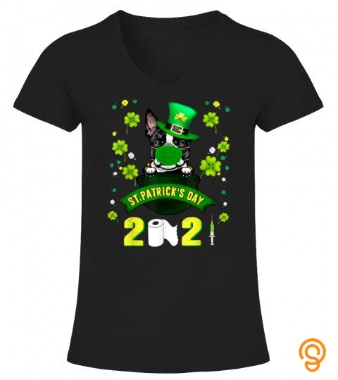 Boston Terrier Leprechaun Dog Face Mask St Patricks Day 2021 T Shirt