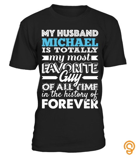 MY HUSBAND   Custom Shirt!