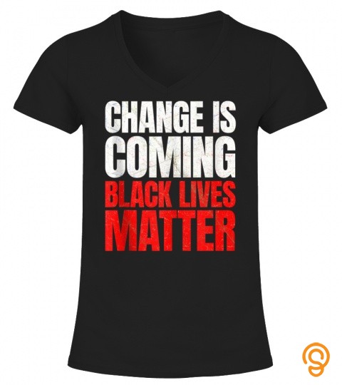 change is coming black lives matter rally protest march 