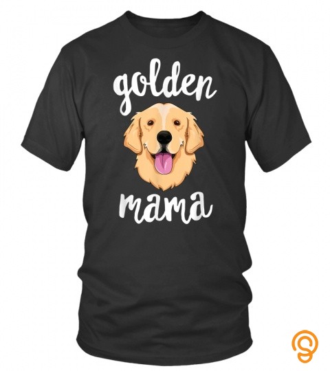 Golden Retriever Mama T Shirt for Women Mother Dog Pet Gift T Shirt 