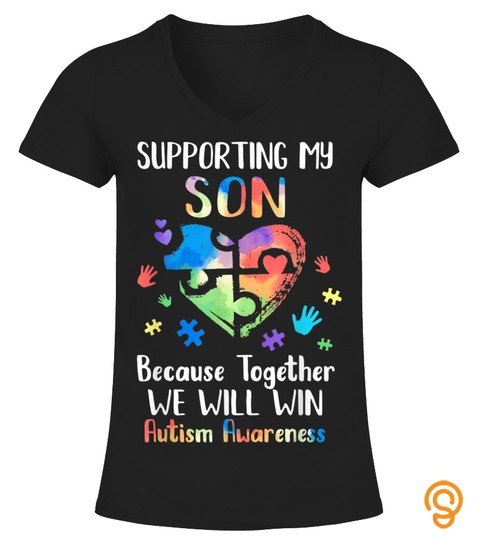 SUPPORTING MY SON PUZZLE AUTISM AWARENESS MONTH T SHIRT