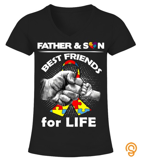 Father And Son Are Friends For Life Tee Autism Awareness Long Sleeve T Shirt