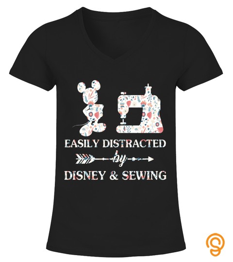 EASILY DISTRACTED BY DISNEY AND SEWING T SHIRT