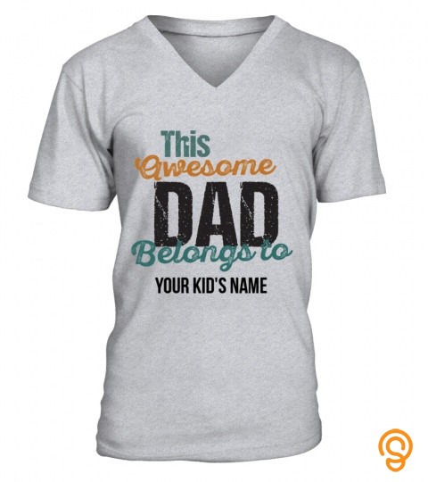 This awesome Dad ! customize name