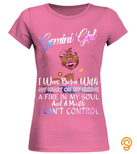 Im A Gemini Girl Shirt Funny Birthday T 