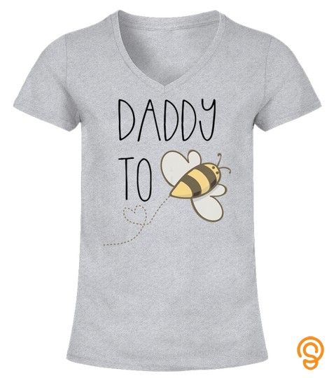 Fun Daddy To Bee T shirt  Mommy Pregnancy Baby Shower