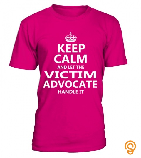 Keep calm and let the victim advocate handle it