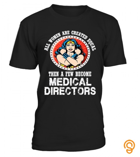 a few become medical directors