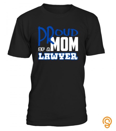 Proud Mom Of A Lawyer Mother's Day
