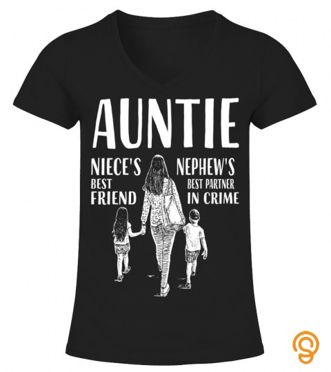 AUNTIE NIECE'S BEST FRIEND NEPHEW'S BEST PARTNER IN CRIME.