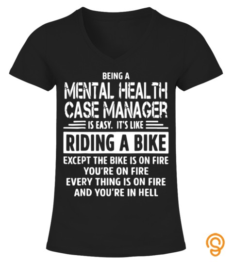 Mental Health Case Manager Tshirt