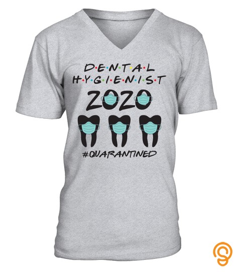 Dental Hygienist 2020 Quarantine Funny Social Distancing Gift Shirt