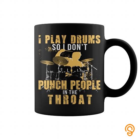 Full-priced I play drums so i dont punch people Tee Shirts Gift