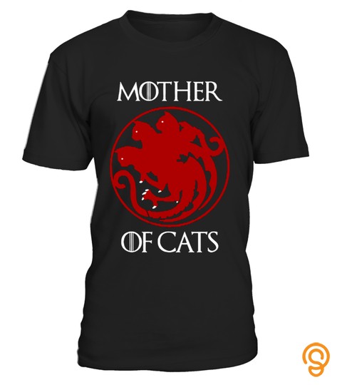 Game Of Thrones Mother Cats T Shirt