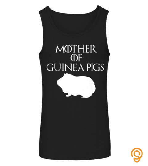 Cute & Unique White Mother Of Guinea Pig T Shirt E010429 Girl Shirt