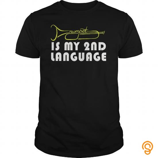 Model trumpet is my 2nd language T Shirts Review