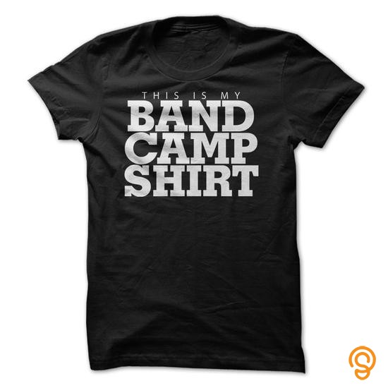 Practical This Is My Band Camp Shirt T Shirts Quotes