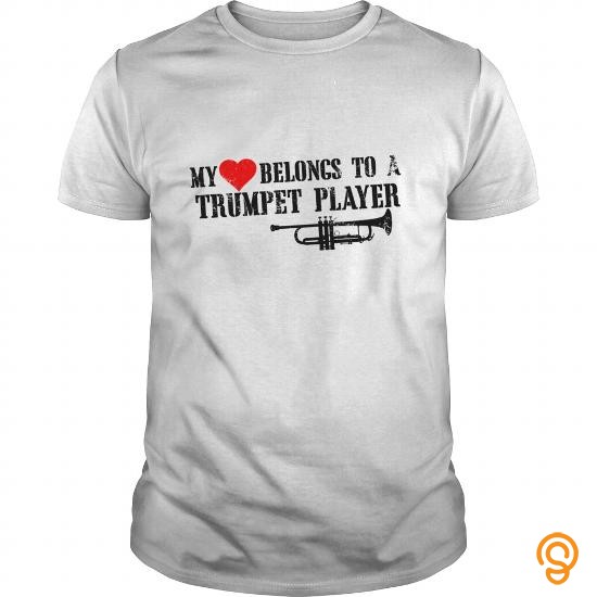 Cheery My Love Belongs To A Trumpet Player Tee Shirts Wholesale