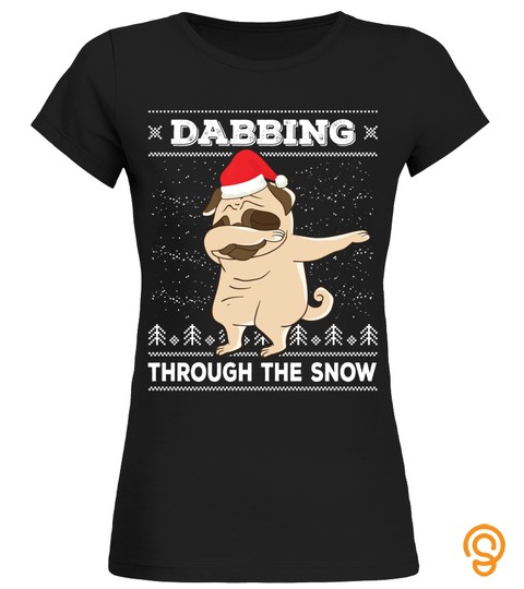Dabbing Through The Snow Pug Ugly Christmas Sweater Dog Dab Long Sleeve T Shirt