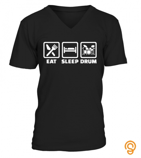 Eat Sleep Drum T Shirts