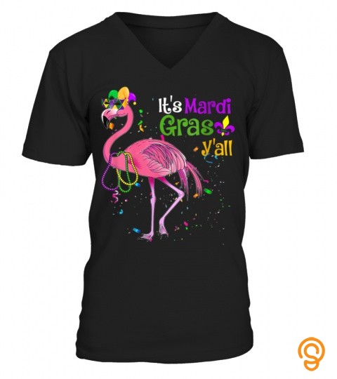 Its Mardi Gras Yall Funny Flamingo Mardi Gras Mask Beads T Shirt