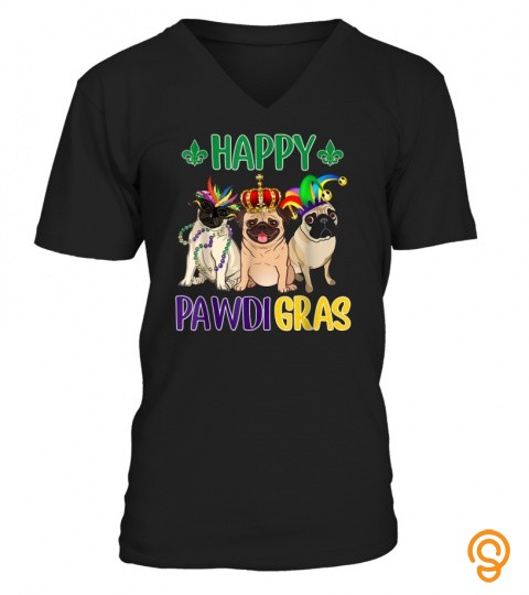 Happy Pawdi Gras Shirt Pug Mardi Gras Parade Gift T Shirt